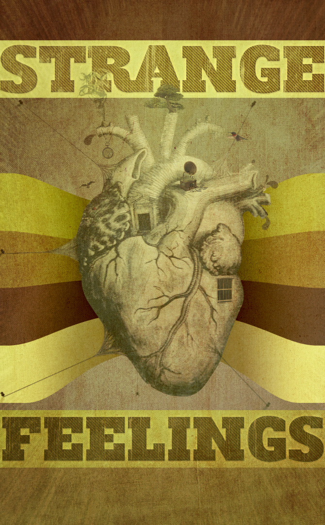Strange Feelings All for Design