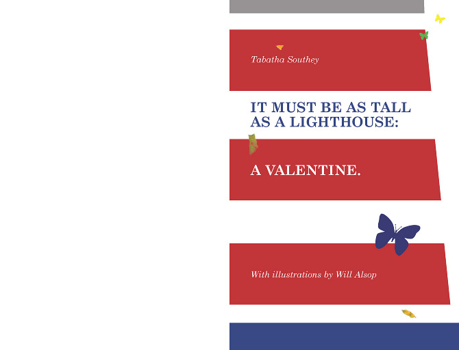 It Must Be As Tall As a Lighthouse