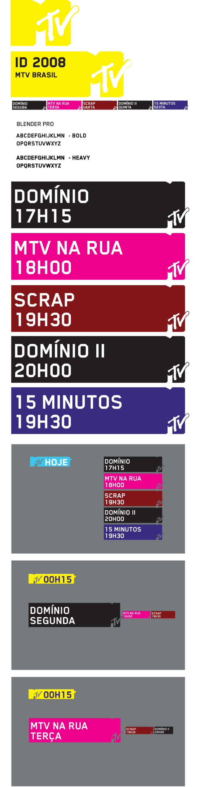 MTV On Air Rebrand 2008 rodrigo pimenta