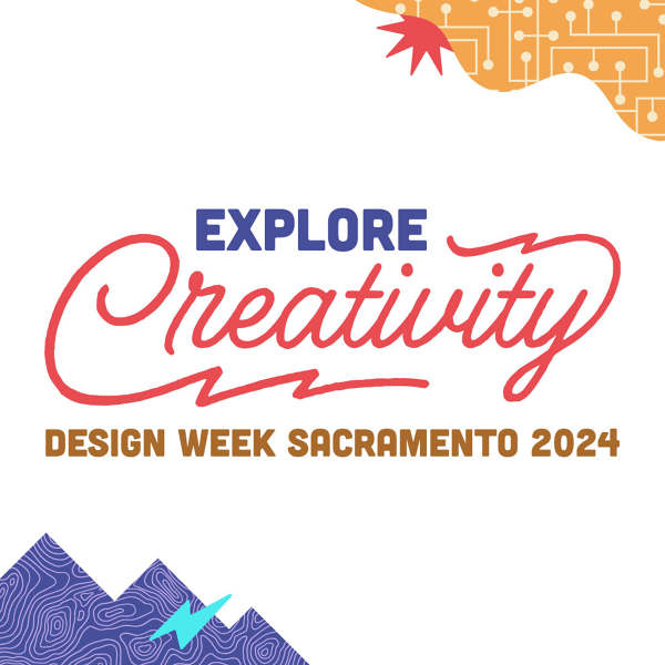 Design Week Sacramento 2024 - willvarnerart.com