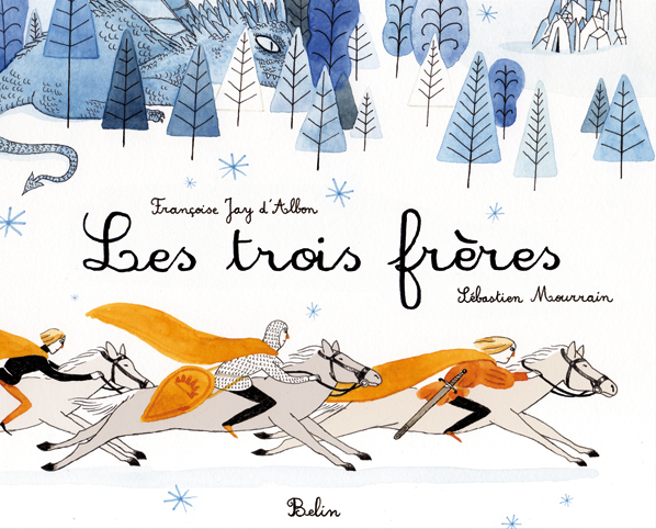 Les trois fréres - Sébastien Mourrain