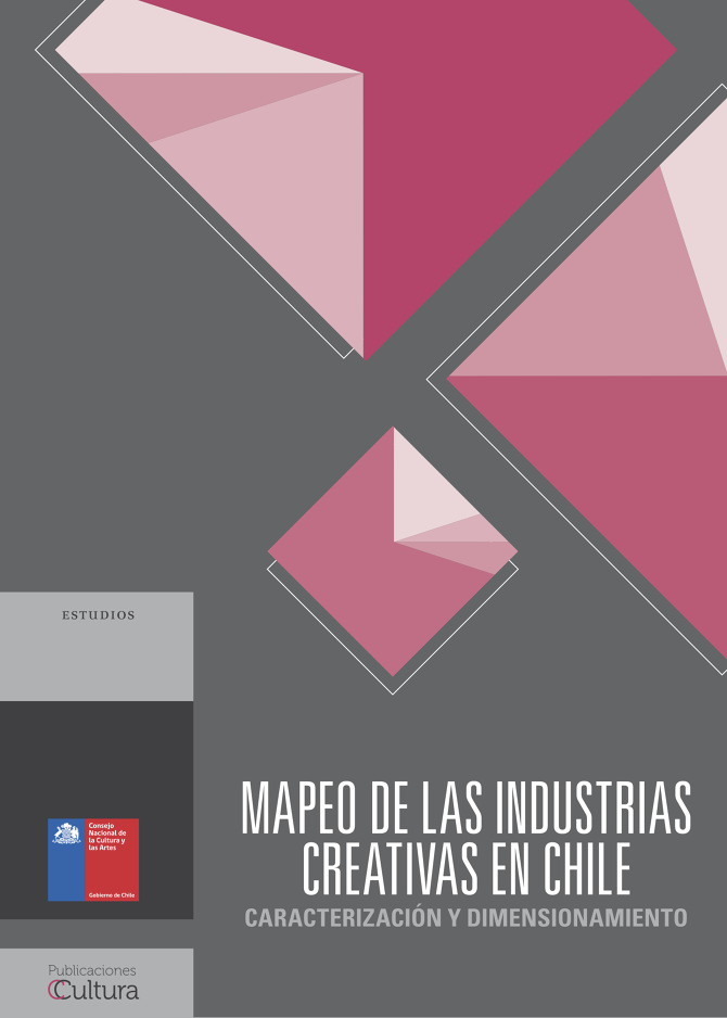 Mapeo de las industrias creativas en Chile - CNCA - Cristina Vega