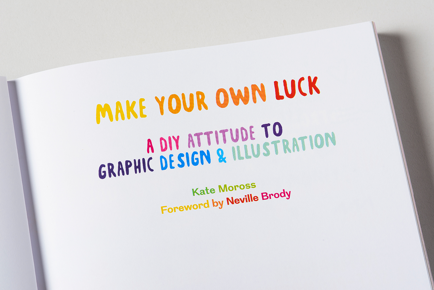 Make Your Own Luck