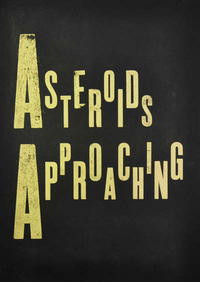 Asteroids Approaching - Cameron Ralston Design