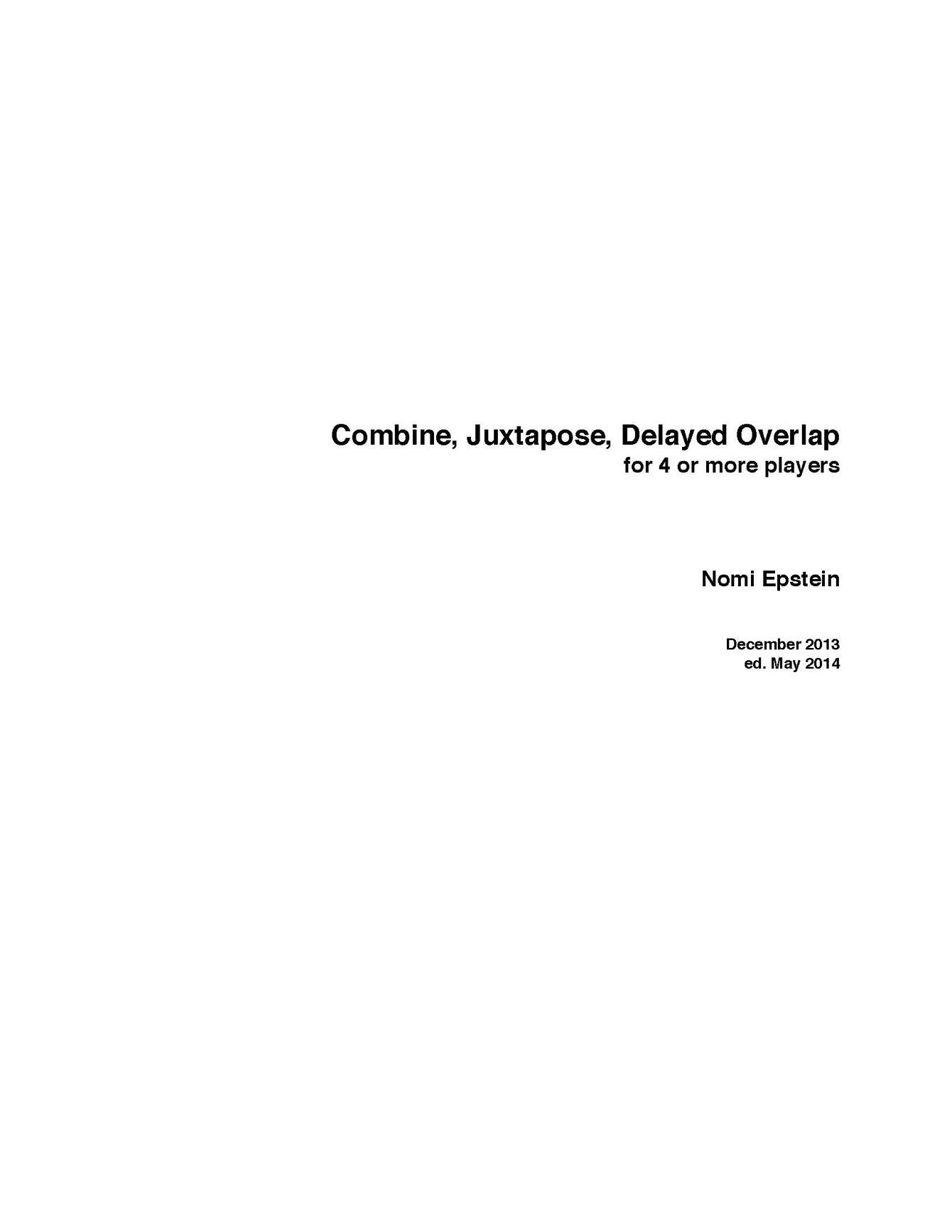 bine Juxtapose Delayed Overlap The Experimental bine Juxtapose Delayed Overlap The Experimental