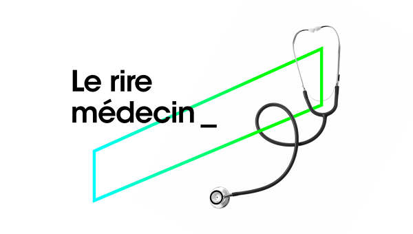 Le Rire Médecin - Cedric Touati