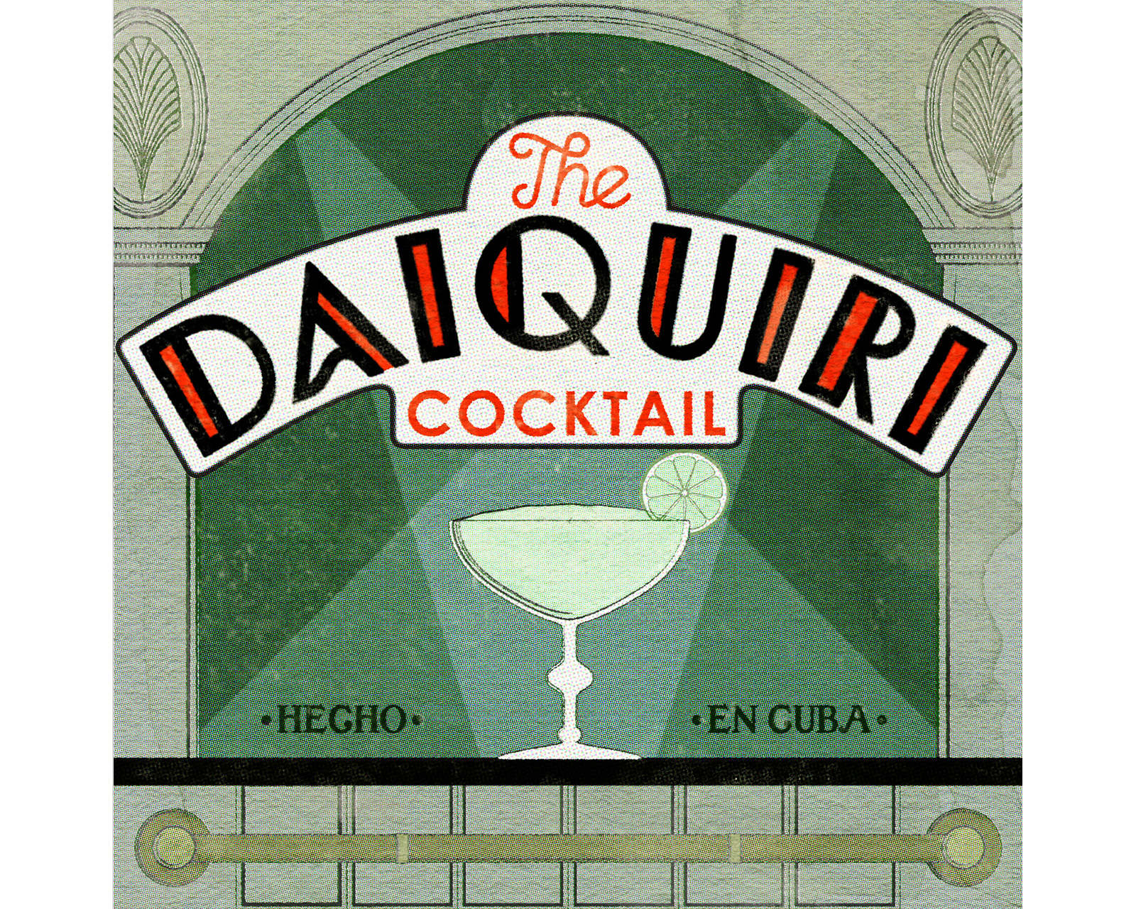 20. THE DAIQUIRI Early 1900s Letters and Liquor