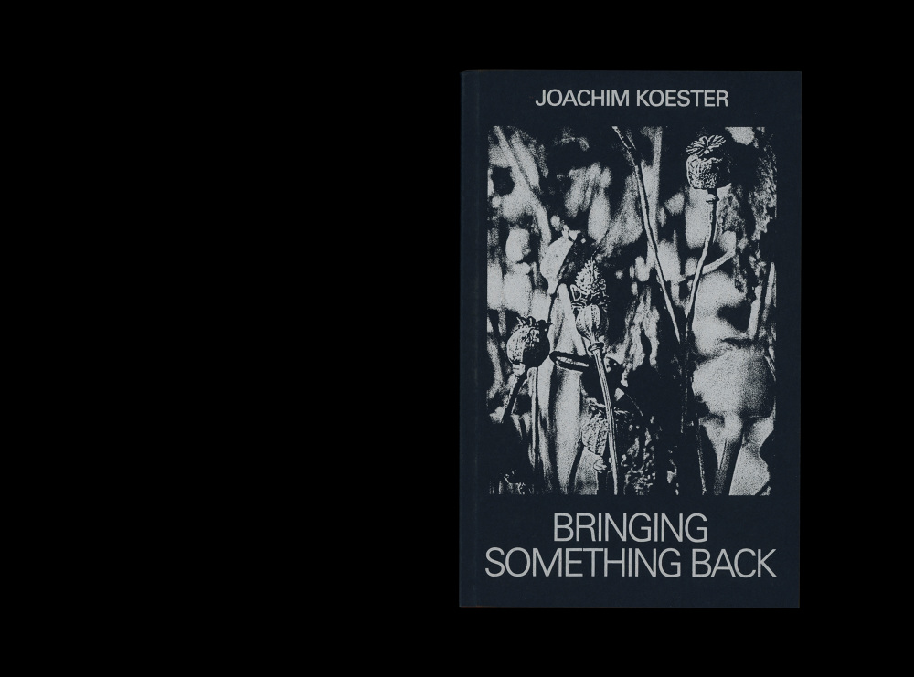 Joachim Koester Bringing Something Back