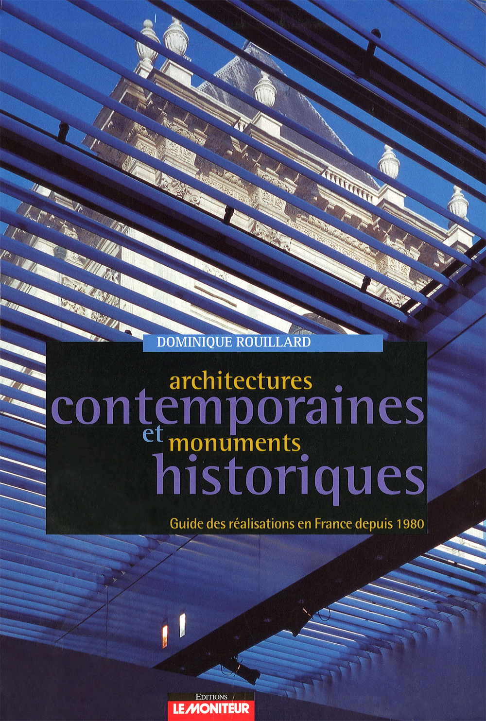 Architectures Contemporaines Et Monuments Historiques Opus 5 Architectes