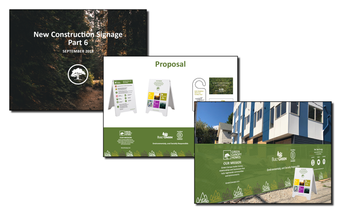Green Canopy Homes Signage and Presentations - Derrick Jones